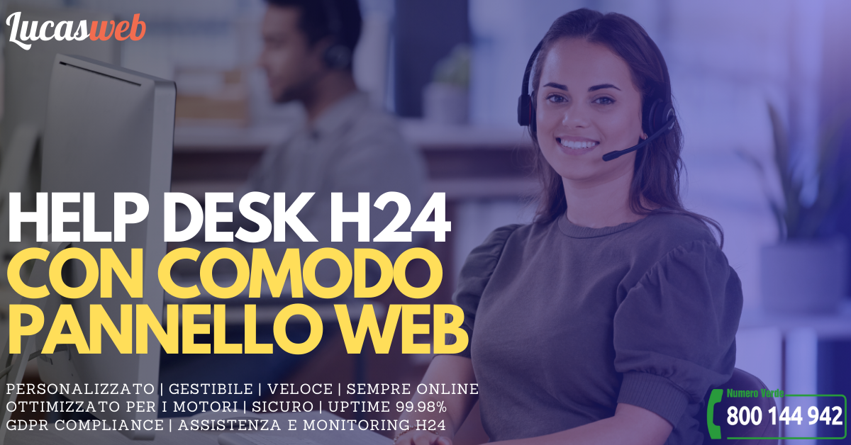Help desk gratuito e sempre disponibile con pannello web via ticket online Help desk gratuito e sempre disponibile con pannello web via ticket online