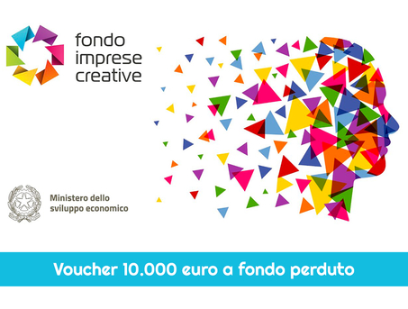 Partecipa al Bando per il Fondo Imprese Creative (CAPO III) e ottieni fino a 10.000 euro per far crescere la tua impresa